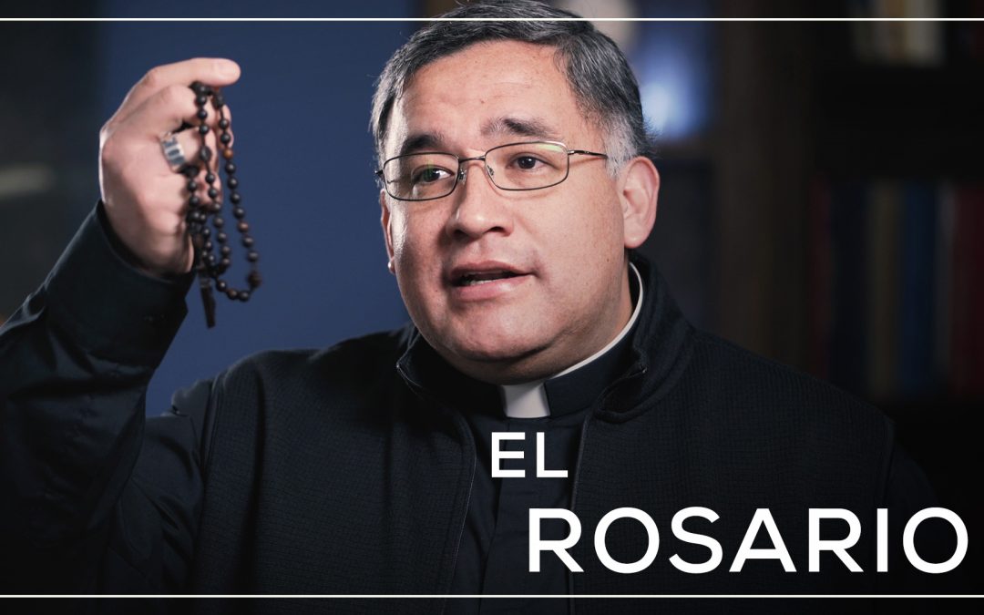 El Rosario | Celebrando la Fe en Casa: Vídeo #2