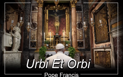 Urbi et Orbi Homily of Pope Francis